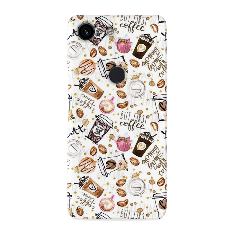 Coffee first Printed Slim Cases and Cover for Pixel 3
