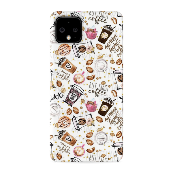Coffee first Printed Slim Cases and Cover for Pixel 4