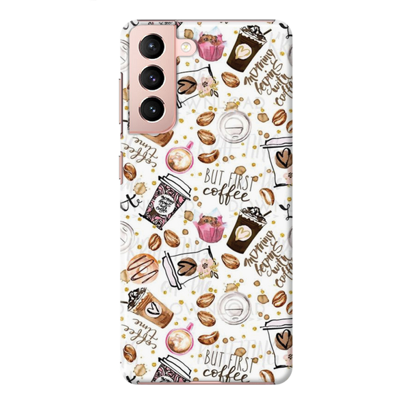 Coffee first Printed Slim Cases and Cover for Galaxy S21