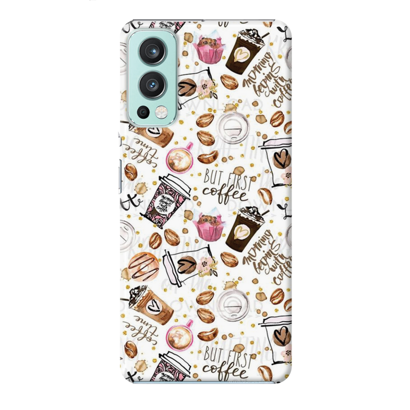 Coffee first Printed Slim Cases and Cover for OnePlus Nord 2