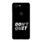 Don't quit Printed Slim Cases and Cover for Pixel 3