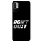 Don't quit Printed Slim Cases and Cover for Redmi Note 10T