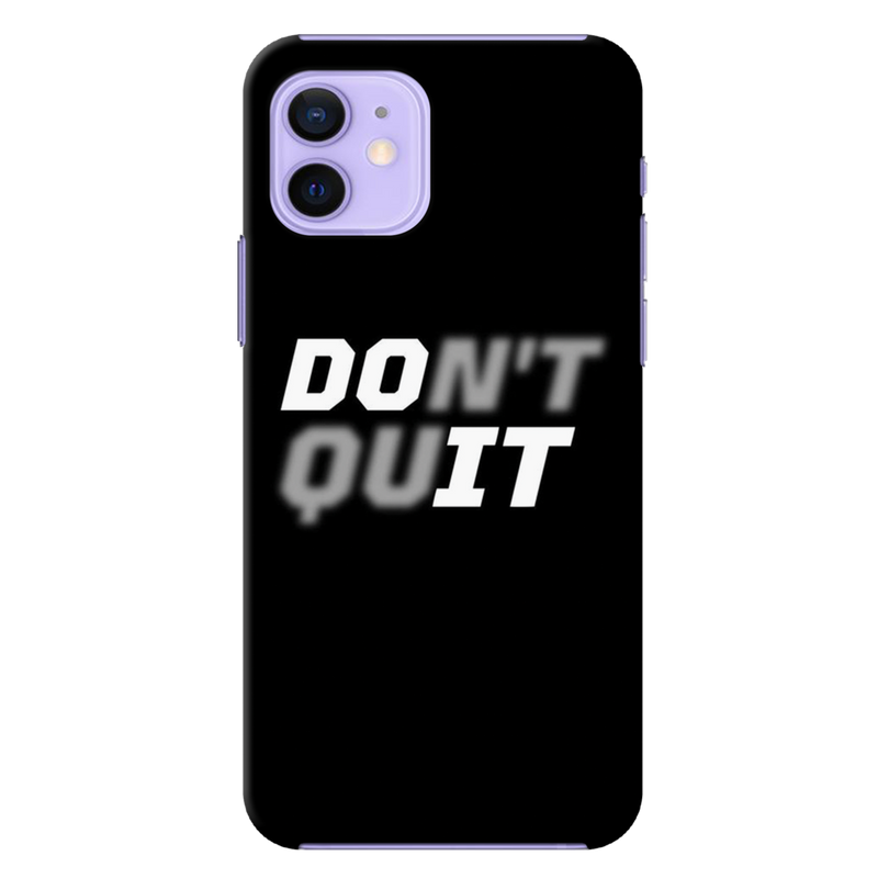 Don't quit Printed Slim Cases and Cover for iPhone 12 Mini