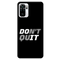 Don't quit Printed Slim Cases and Cover for Redmi Note 10