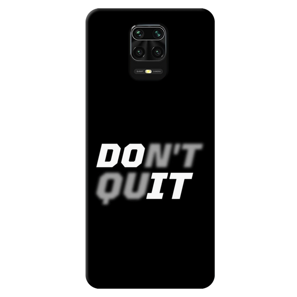 Don't quit Printed Slim Cases and Cover for Redmi Note 9 Pro Max