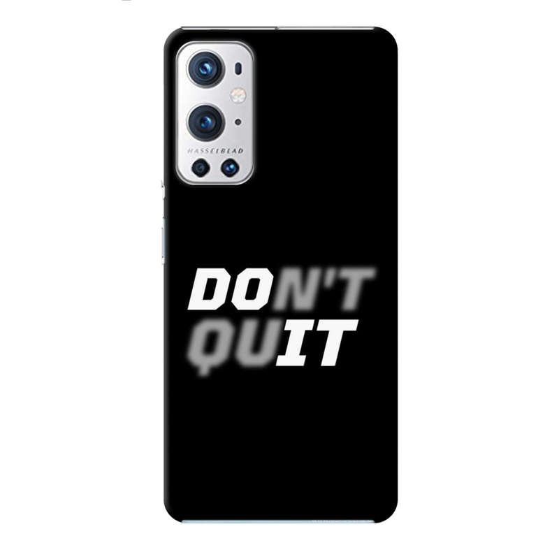 Don't quit Printed Slim Cases and Cover for OnePlus 9R