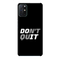 Don't quit Printed Slim Cases and Cover for OnePlus 8T