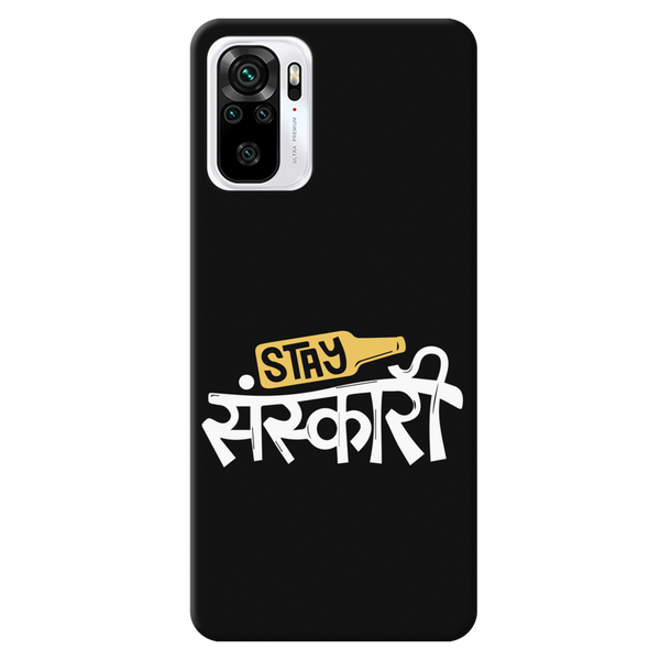 Stay Sanskari Printed Slim Cases and Cover for Redmi Note 10