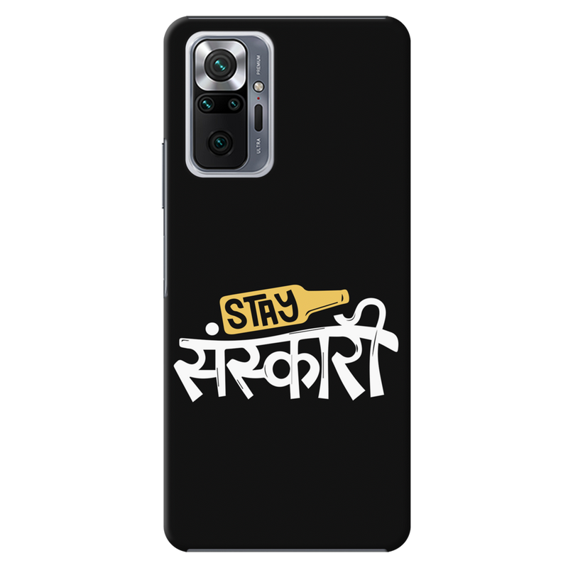 Stay Sanskari Printed Slim Cases and Cover for Redmi Note 10 Pro Max