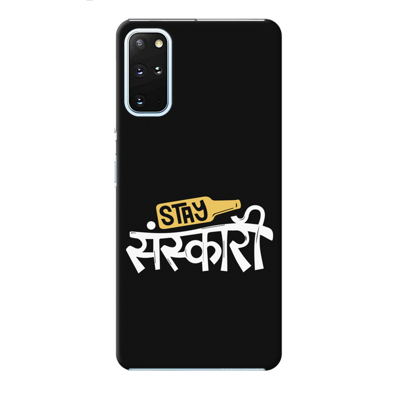 Stay Sanskari Printed Slim Cases and Cover for Galaxy S20