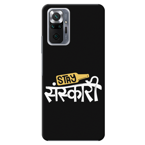 Stay Sanskari Printed Slim Cases and Cover for Redmi Note 10 Pro