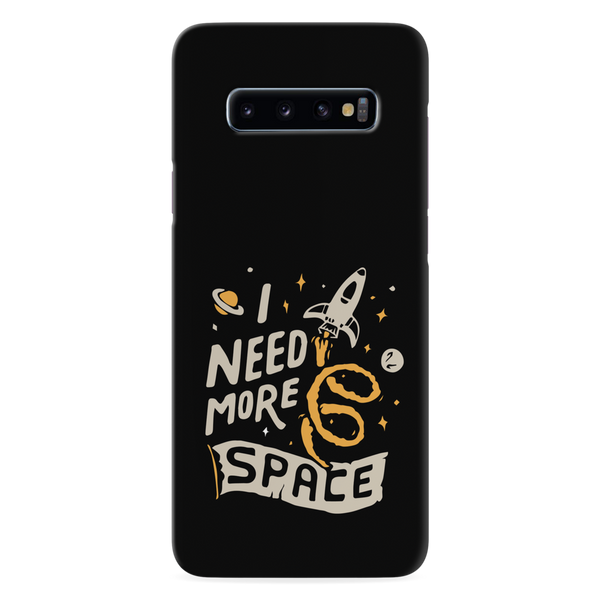 I need more space Printed Slim Cases and Cover for Galaxy S10 Plus