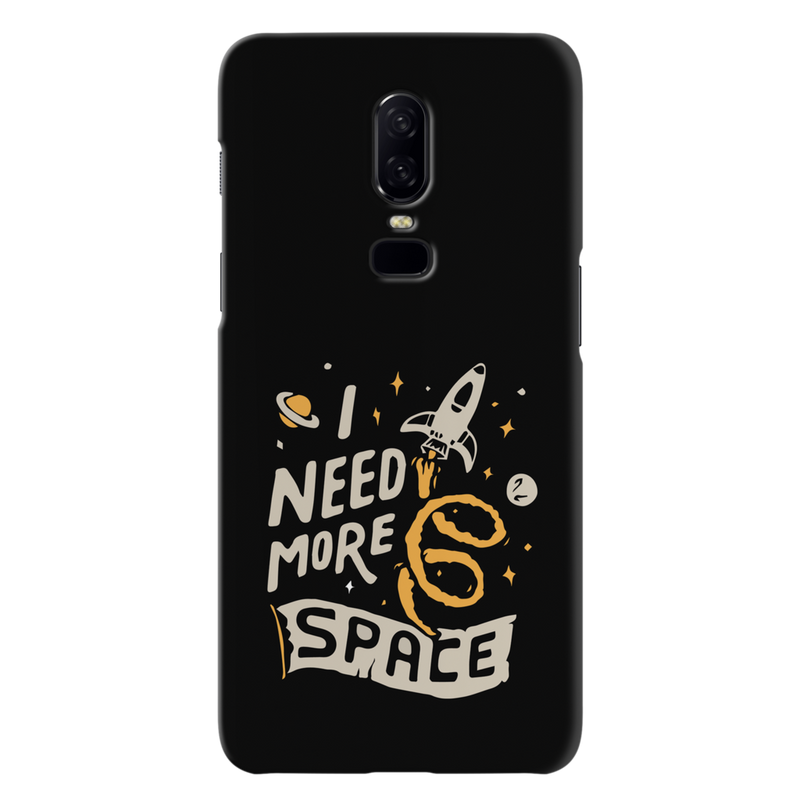 I need more space Printed Slim Cases and Cover for OnePlus 6