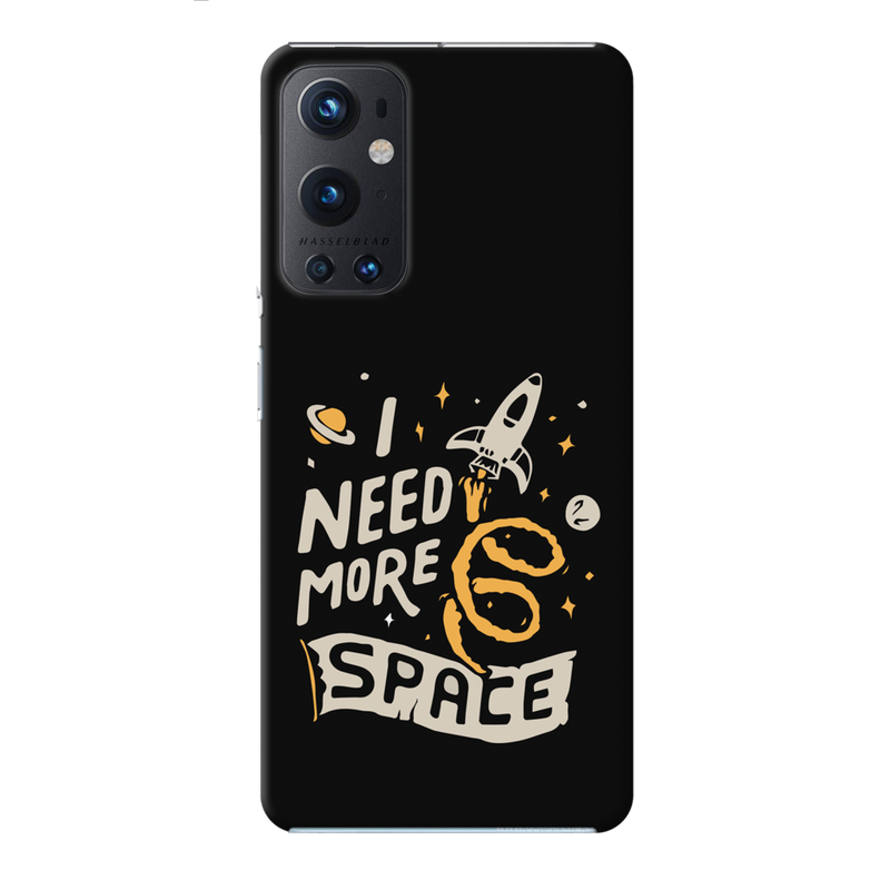 I need more space Printed Slim Cases and Cover for OnePlus 9 Pro