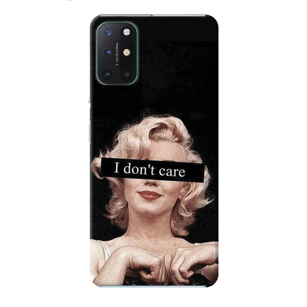 I Don't care Printed Slim Cases and Cover for OnePlus 8T