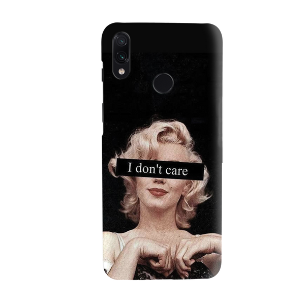 I Don't care Printed Slim Cases and Cover for Redmi Note 7 Pro