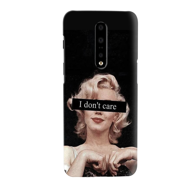 I Don't care Printed Slim Cases and Cover for OnePlus 7 Pro