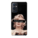 I Don't care Printed Slim Cases and Cover for OnePlus 9 Pro