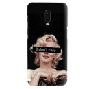 I Don't care Printed Slim Cases and Cover for OnePlus 6T