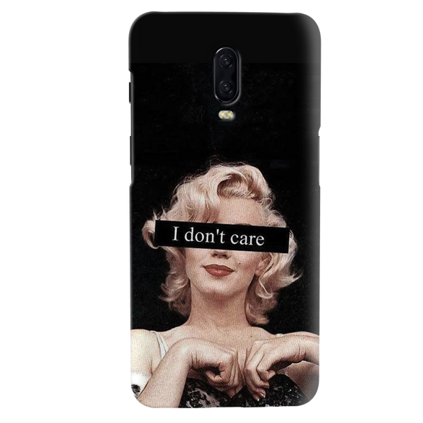 I Don't care Printed Slim Cases and Cover for OnePlus 6T