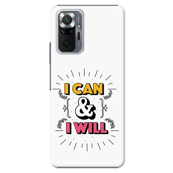 I can and I will Printed Slim Cases and Cover for Redmi Note 10 Pro Max