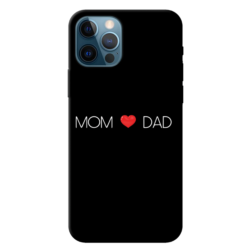 Mom and Dad Printed Slim Cases and Cover for iPhone 12 Pro Max