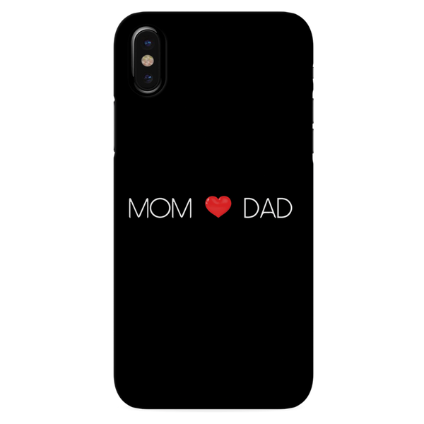 Mom and Dad Printed Slim Cases and Cover for iPhone X