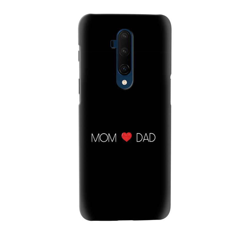 Mom and Dad Printed Slim Cases and Cover for OnePlus 7T Pro