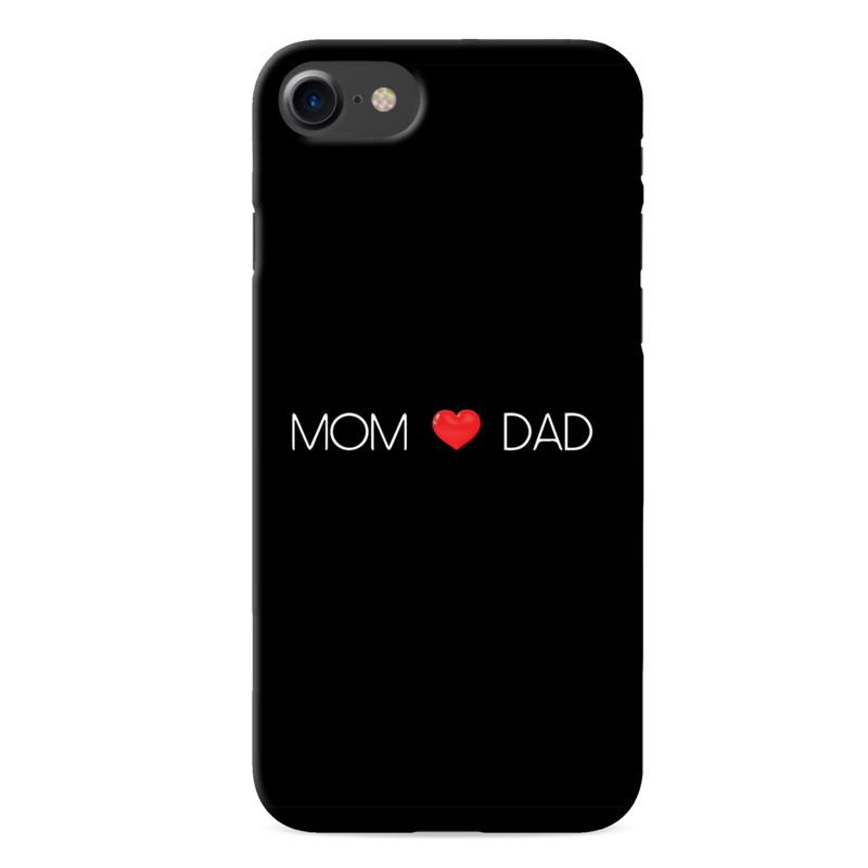 Mom and Dad Printed Slim Cases and Cover for iPhone 7