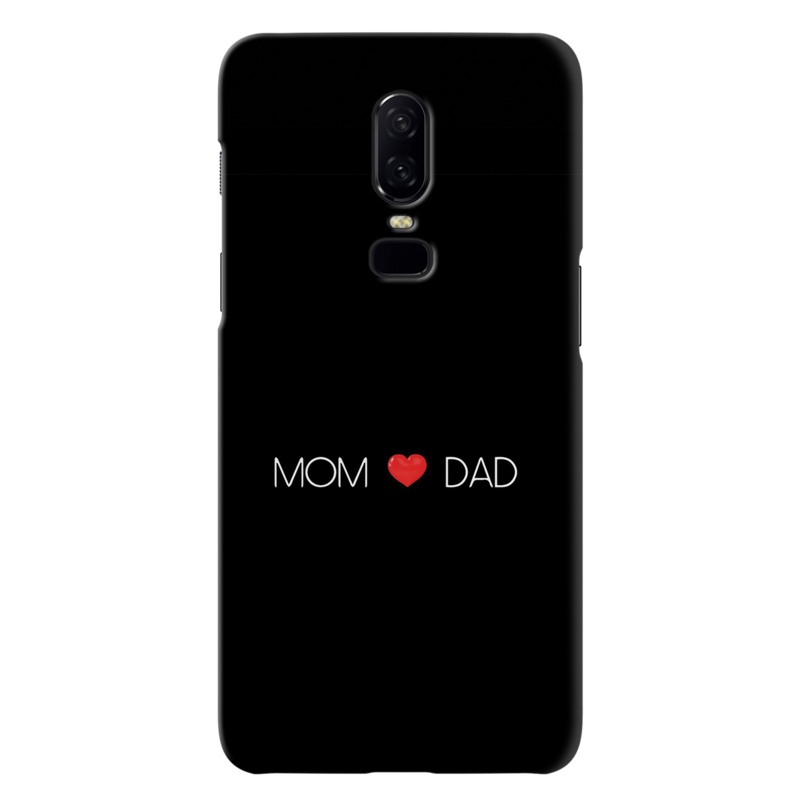 Mom and Dad Printed Slim Cases and Cover for OnePlus 6