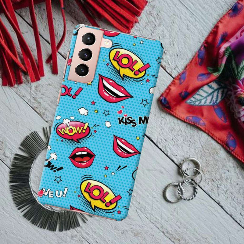 Kiss me Printed Slim Cases and Cover for Galaxy S21