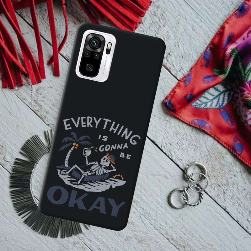 Everyting is okay Printed Slim Cases and Cover for Redmi Note 10