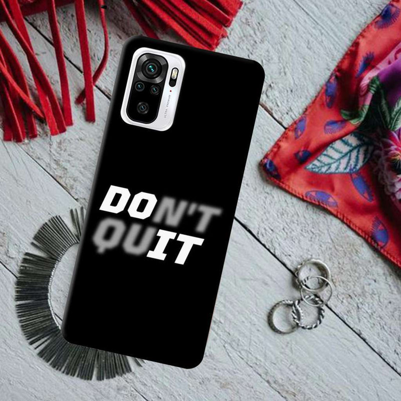 Don't quit Printed Slim Cases and Cover for Redmi Note 10