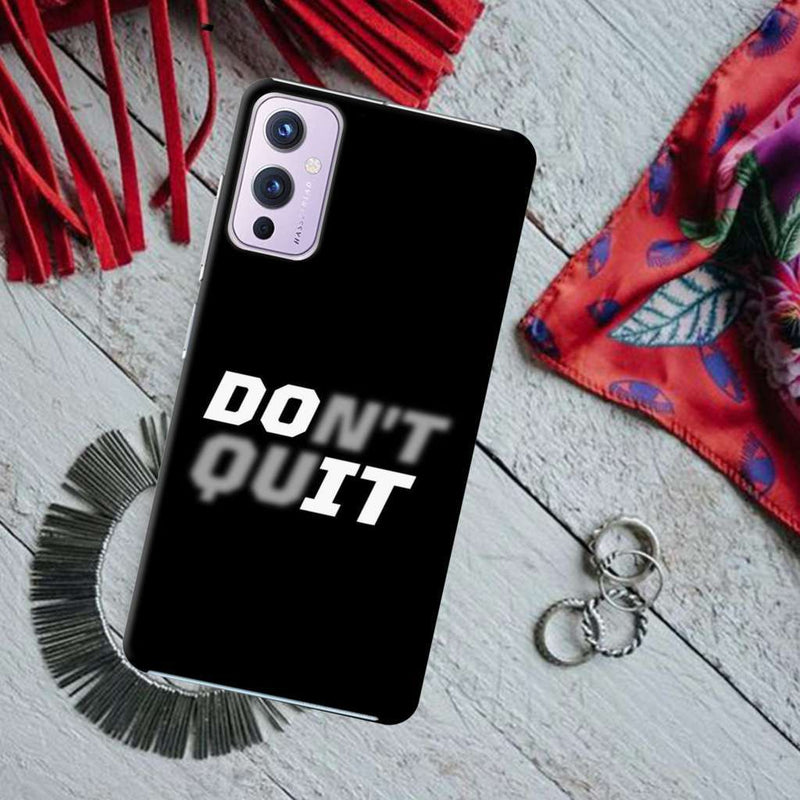 Don't quit Printed Slim Cases and Cover for OnePlus 9