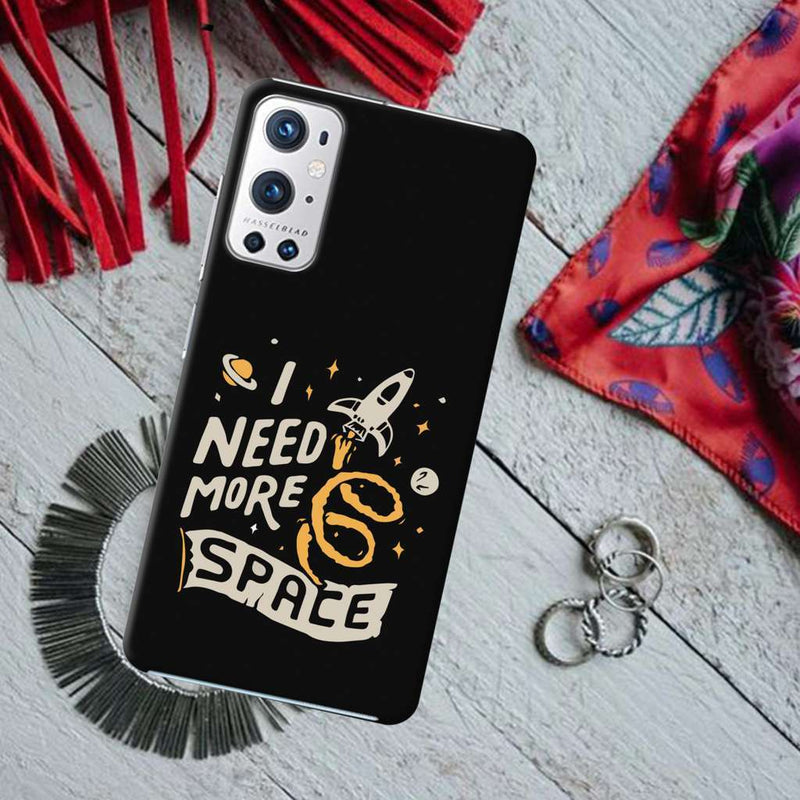 I need more space Printed Slim Cases and Cover for OnePlus 9R