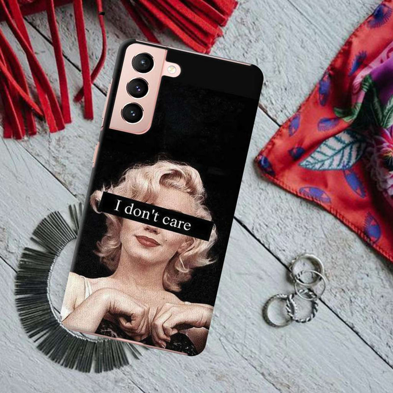 I Don't care Printed Slim Cases and Cover for Galaxy S21