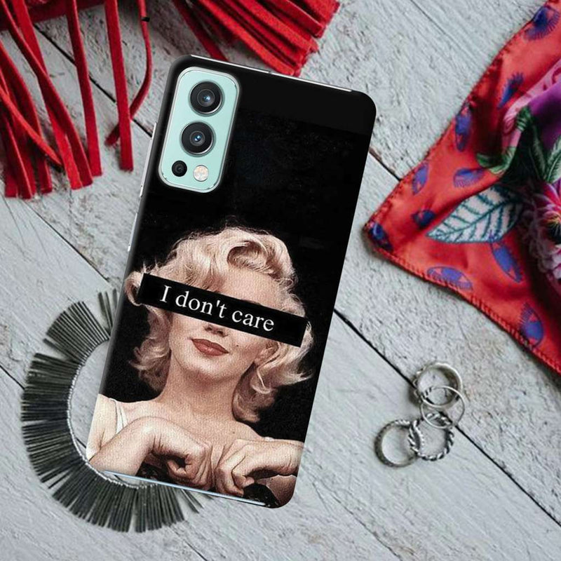 I Don't care Printed Slim Cases and Cover for OnePlus Nord 2