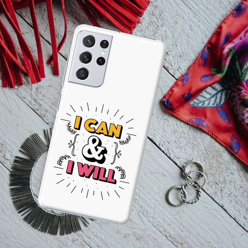 I can and I will Printed Slim Cases and Cover for Galaxy S21 Ultra