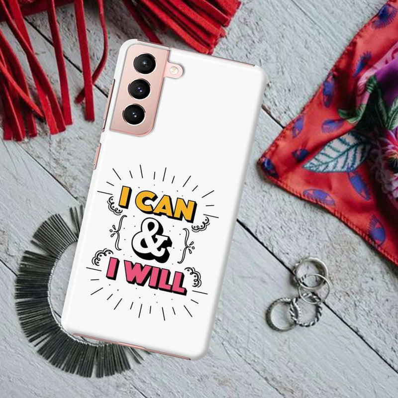 I can and I will Printed Slim Cases and Cover for Galaxy S21 Plus