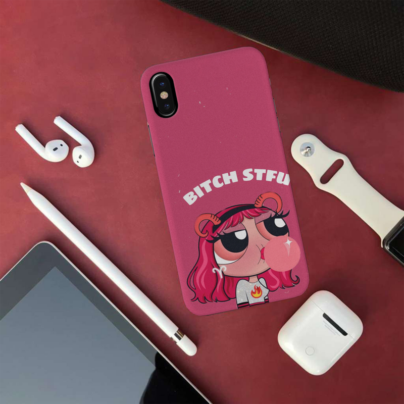 Iphone X Bitch STFU Printed Cases
