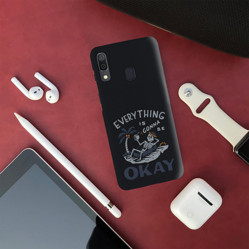 Everyting is okay Printed Slim Cases and Cover for Galaxy A30