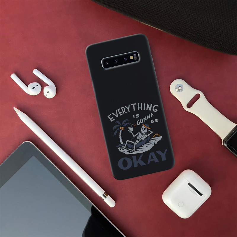 Everyting is okay Printed Slim Cases and Cover for Galaxy S10 Plus