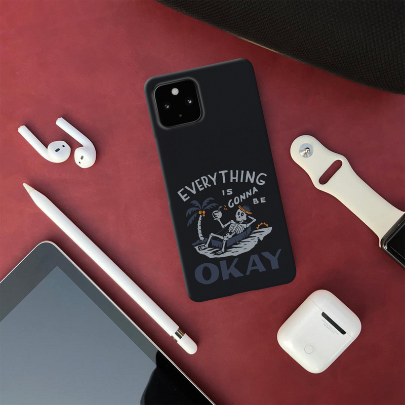 Everyting is okay Printed Slim Cases and Cover for Pixel 4A