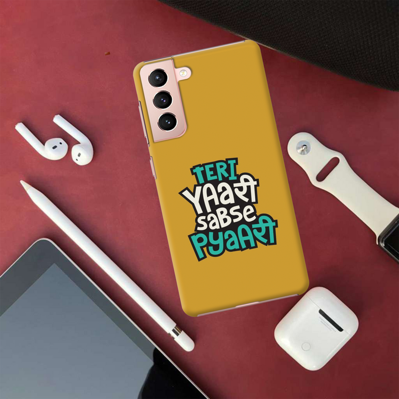 Teri Yari sabse pyari Printed Slim Cases and Cover for Galaxy S21