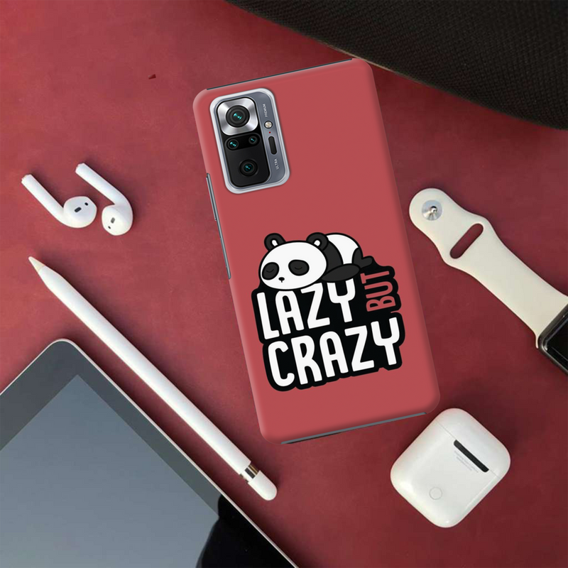 Lazy but crazy Printed Slim Cases and Cover for Redmi Note 10 Pro