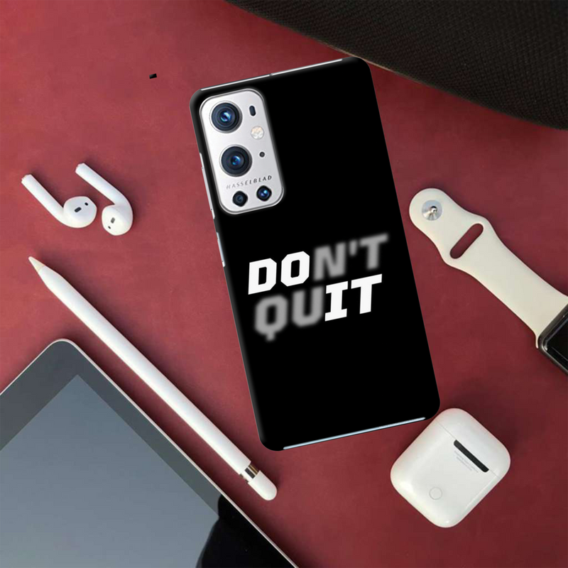 Don't quit Printed Slim Cases and Cover for OnePlus 9R