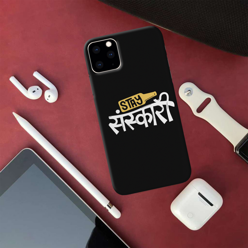 Stay Sanskari Printed Slim Cases and Cover for iPhone 11 Pro