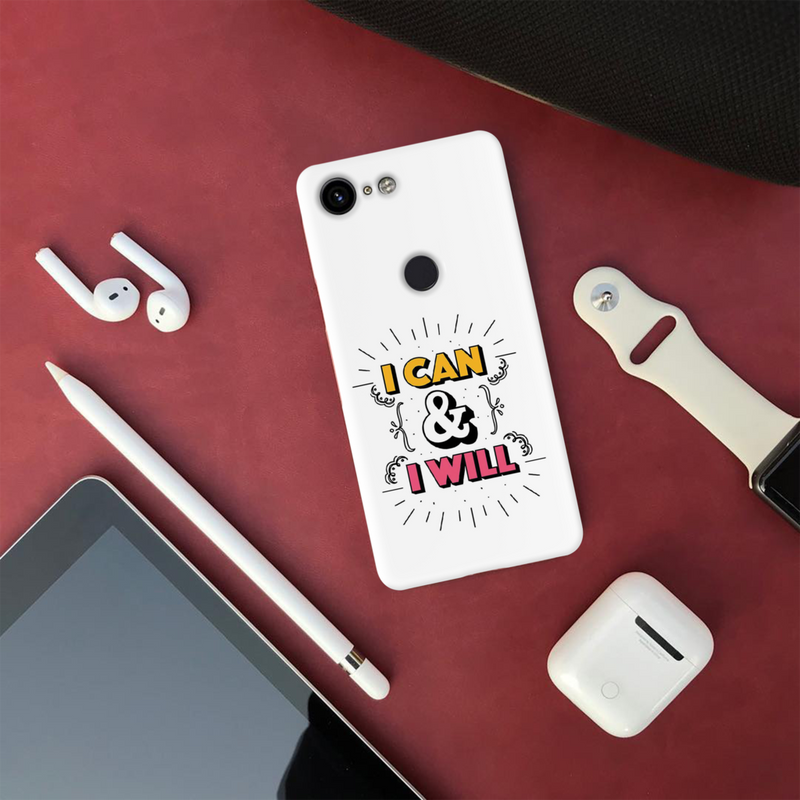 I can and I will Printed Slim Cases and Cover for Pixel 3XL