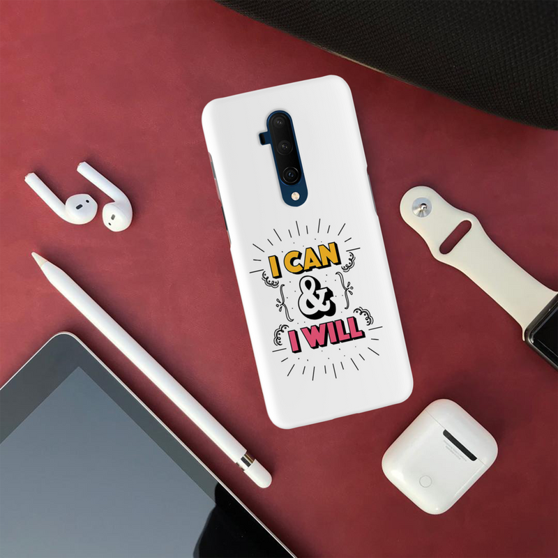 I can and I will Printed Slim Cases and Cover for OnePlus 7T Pro