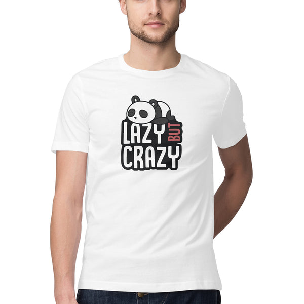 Lazy Crazy Half Sleeve Round Neck Printed Tshirts